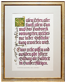 <b>Zitat von J. W. v. Goethe</b>  <b>  Technik:</b> Feder/Tusche auf Bttenpapier  <br /><b>Gre:</b> 40 x 50 cm    <b>Preis:</b> 280,- Euro
